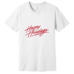 Happy Holidays T Shirt