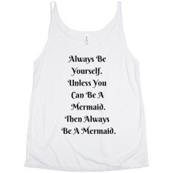 Be a Mermaid