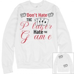 Don't Hate the Player