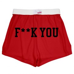 F You Shorts