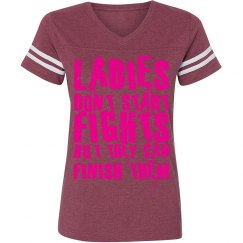 Ladies Don't Start Fights