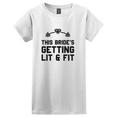 This Bride's Getting Lit And Fit