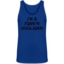I'm A Funk'n Hooligan