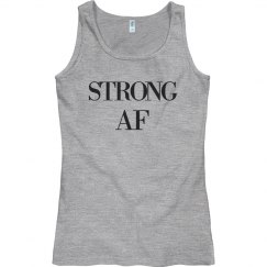 STRONG AF