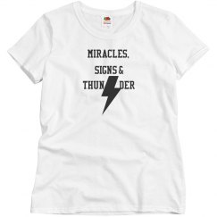MIRACLES SIGNS & THUNDER