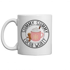 Shimmy shimmy cocoa what?