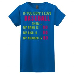 My name is No Baseball Tee