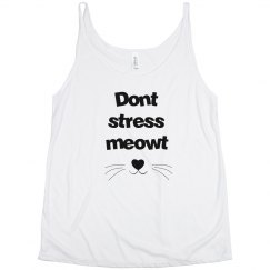 Don't Stress Meowt