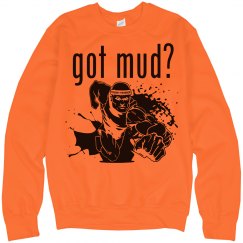Got Mud Crew Sweat