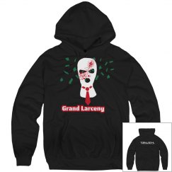 Grand Larceny Hoodie