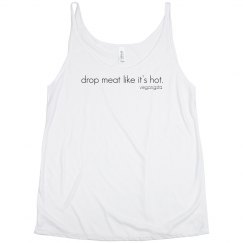 like it's hot... slouchy tank