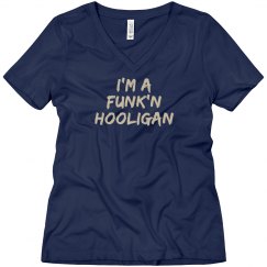 I'm A Funk'n Hooligan