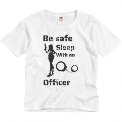 Sleep with an officer tshirt