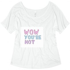 Wow You're Hot