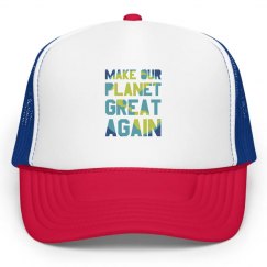 Make our Planet Great Again Hat