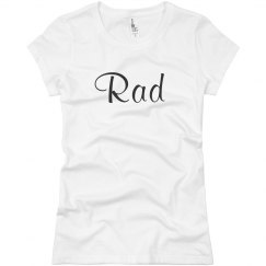 Shirt That Says Rad