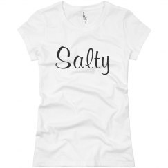 Shirt That Says Salty