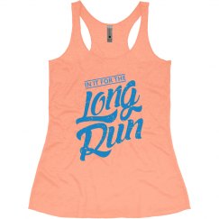 IN IT FOR THE LONG RUN