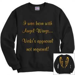 Born with Angel Wings Sweatshirt