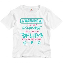 Warning I’m a gymnast and could flip