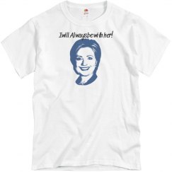 I will always be with her!