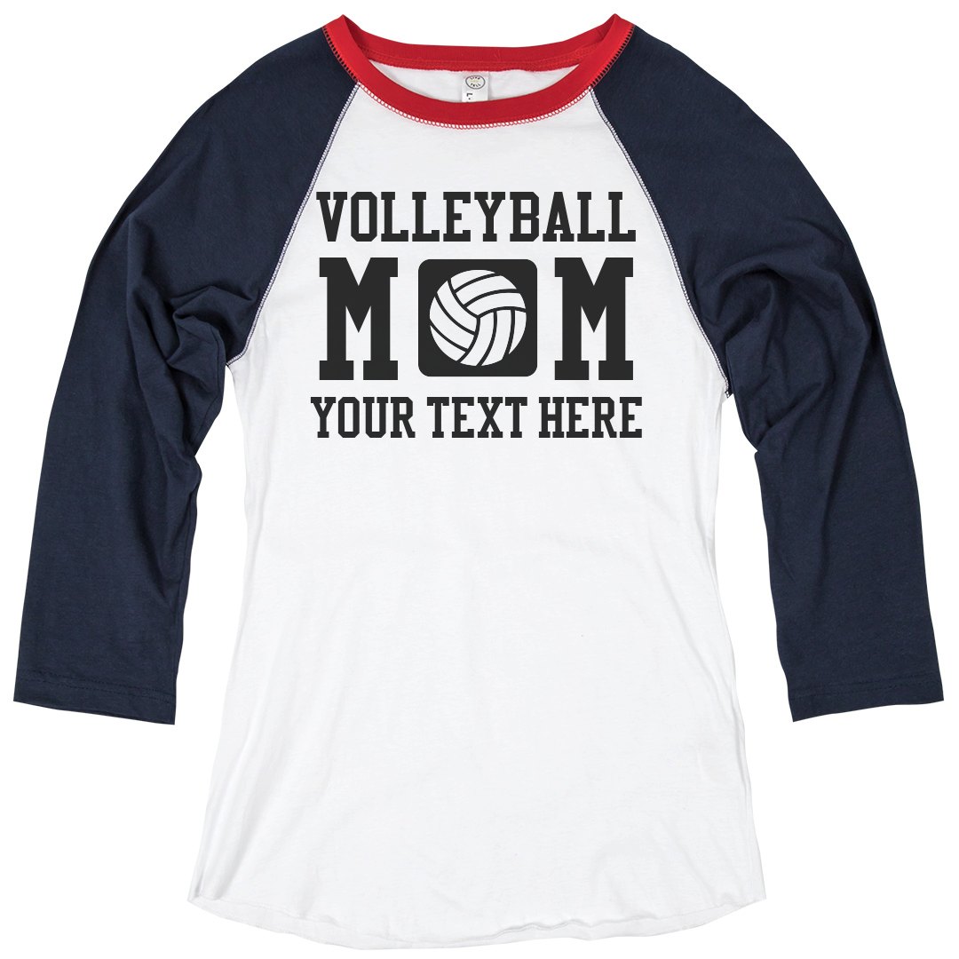Plus Size Volleyball Mom Shirts - Ladies Relaxed Fit 3/4 Sleeve Raglan T- Shirt | Customized Girl