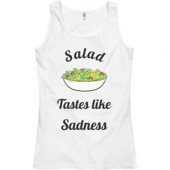 Salad Tastes Like Sadness
