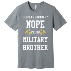 Regular brother? No.