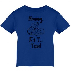 Mommy, It's T...Time! Unisex Tee
