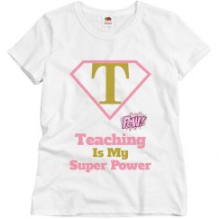 Teaching is my super power