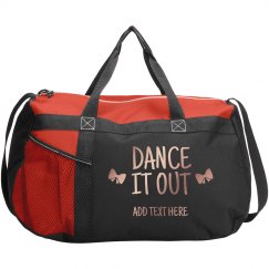 Dance it out duffle