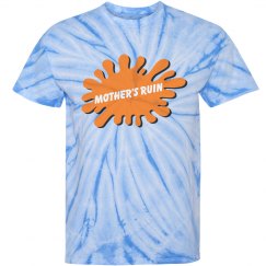 Mother's Ruin Is... ALL THAT! Tee