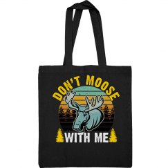 Retro – Don't Moose with Me