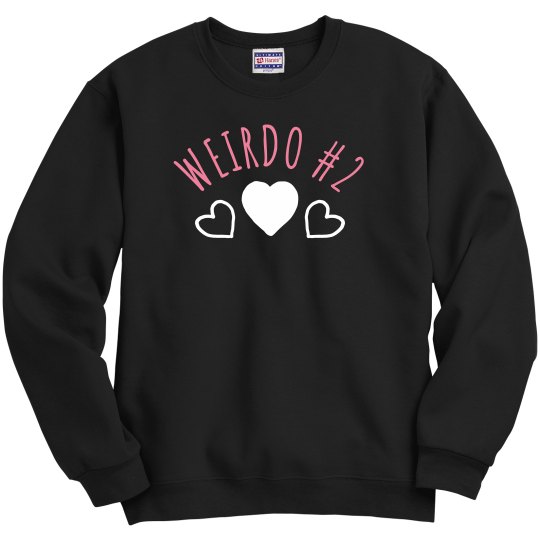 Weirdo 2 Matching BFF Galentine\u0026#39;s 