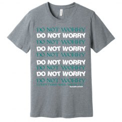 Do Not Worry