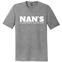 Nan's Company Dancer T-Shirt