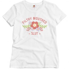 Filthy Mouthed Slut