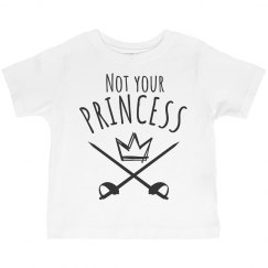 Not Your Princess
