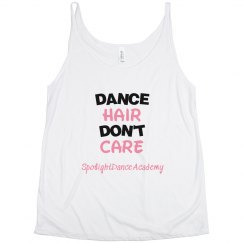 Dance Hair Don't Care Tank-Adult