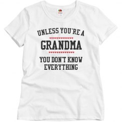 Grandma know everything
