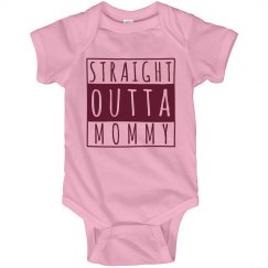 Straight Outta Mommy