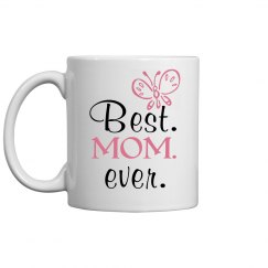 Best Mom Ever