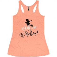 WHAT’S UP WITCHES? TANK - HALLOWEEN