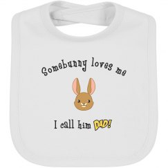 Somebunny - Bib dad white
