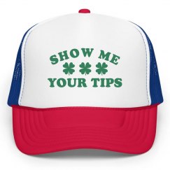 Show Me Your Tips St Pattys Hat