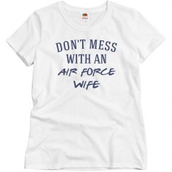Don't mess with wife