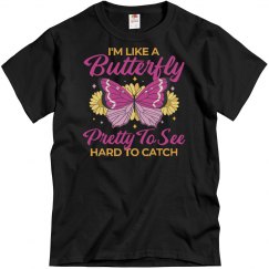 Butterfly Quote I'm Like A Butterfly