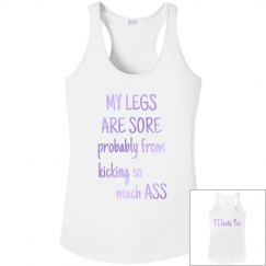 Sore Legs Kicking Ass