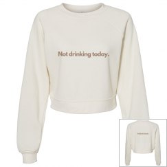 Not drinking today