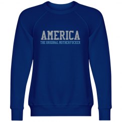 America: The Original Motherfucker